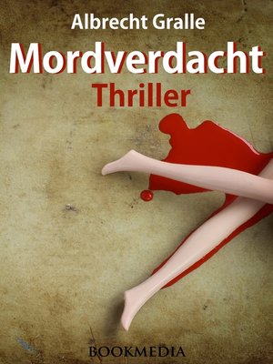 cover image of Mordverdacht. Thriller